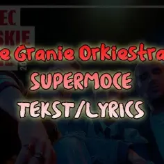 Kto śpiewa mam super moce - poznaj wszystkich wykonawców hitu Męskie Granie