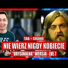 Nie wierz nigdy kobiecie: Poznaj autorów i wykonawców słynnego utworu