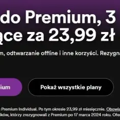 Ile naprawdę kosztuje spotify premium na 3 miesiące w Polsce